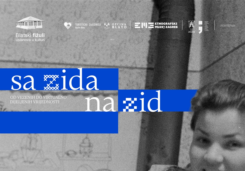 Izložba Etnografskog muzeja "Sa zida na zid – od vezenih do virtualno dijeljenih vrijednosti" - ponedjeljak, 18.svibnja 19:00 (Kulturni centar Blato)